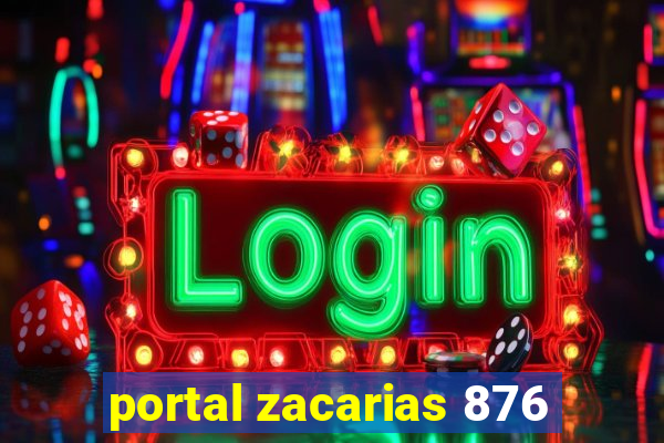 portal zacarias 876